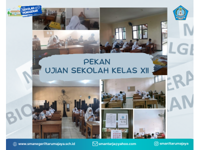 Pekan Ujian Sekolah Kelas XII