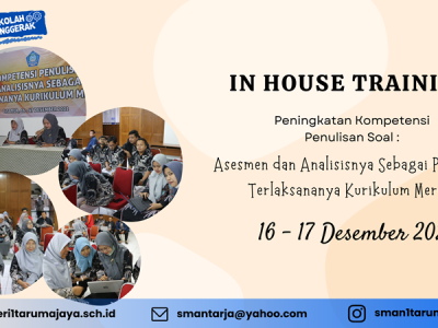 In House Training - Peningkatan Kompetensi Penulisan Soal SMAN 1 Tarumajaya
